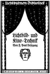 Cover of Lichtbild- und Kino-Technik Lichtbühnen-Bibliothek Nr. 1
