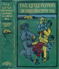 Cover of The Stories Polly Pepper Told to the Five Little Peppers in the Little Brown House