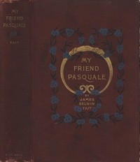 Cover of My Friend Pasquale, and Other Stories