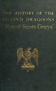 Cover of The History of the 2nd Dragoons: "Royal Scots Greys"
