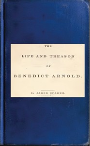 Cover of Life and Treason of Benedict Arnold