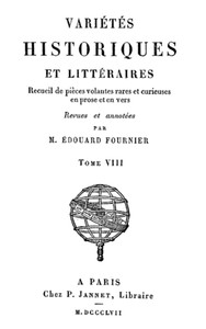 Cover of Variétés Historiques et Littéraires (08/10) Recueil de pièces volantes rares et curieuses en prose et en vers