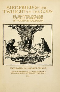Cover of Siegfried & The Twilight of the Gods The Ring of the Niblung, part 2