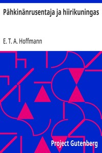 Cover of Pähkinänrusentaja ja hiirikuningas