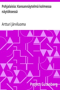 Cover of Pohjalaisia: Kansannäytelmä kolmessa näytöksessä