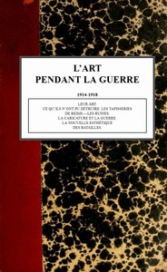Cover of L'art pendant la guerre 1914-1918