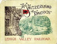 Cover of The "Switzerland of America": Lehigh Valley Railroad