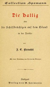 Cover of Die Hallig: Die Schiffbrüchigen auf dem Eiland in der Nordsee