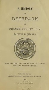 Cover of A History of Deerpark in Orange County, N. Y.
