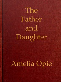Cover of The Father and Daughter: A Tale, in Prose