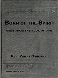 Cover of "Born of the Spirit;" or, Gems from the Book of Life