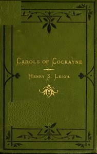 Cover of Carols of Cockayne The Third Edition, 1874