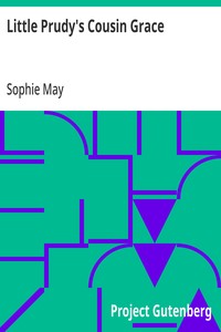 Cover of Little Prudy's Cousin Grace