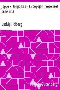 Cover of Jeppe Niilonpoika eli Talonpojan ihmeelliset seikkailut Viisinäytöksinen huvinäytelmä
