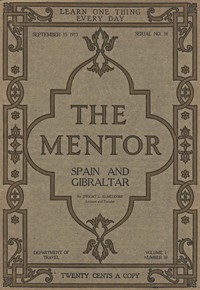 Cover of The Mentor: Spain and Gibraltar, Vol. 1, Num. 31, Serial No. 31, September 15, 1913