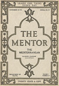 Cover of The Mentor: The Mediterranean, Vol. 1, Num. 39, Serial No. 39, November 10, 1913