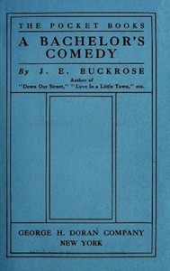 Cover of A Bachelor's Comedy