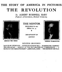Cover of The Mentor: The Revolution, Vol. 1, Num. 43, Serial No. 43 The Story of America in Pictures