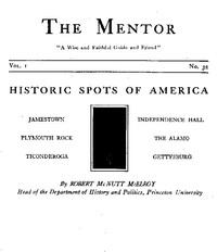 Cover of The Mentor: Historic Spots of America, Vol. 1, Num. 32, Serial No. 32