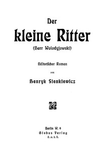 Cover of Der kleine Ritter (Herr Wolodyjowski): Historischer Roman