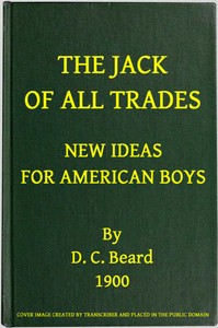 Cover of New Ideas for American Boys; The Jack of All Trades