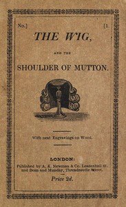 Cover of The Wig and the Shoulder of Mutton; or, The Folly of Juvenile Fears
