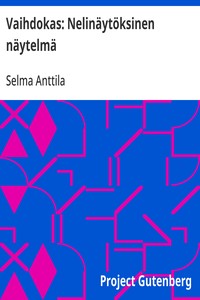 Cover of Vaihdokas: Nelinäytöksinen näytelmä