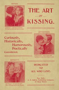 Cover of The Art of Kissing: Curiously, Historically, Humorously, Poetically Considered