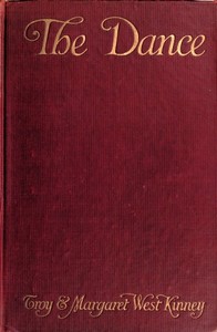 Cover of The Dance: Its Place in Art and Life