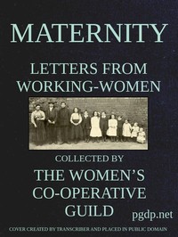 Cover of Maternity: Letters from Working-Women