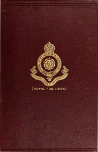 Cover of The War History of the 4th Battalion, the London Regiment (Royal Fusiliers), 1914-1919