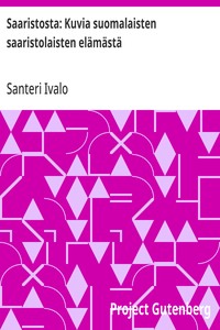 Cover of Saaristosta: Kuvia suomalaisten saaristolaisten elämästä