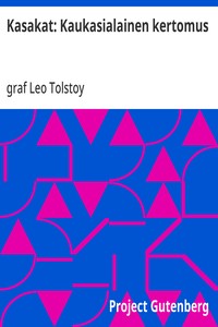Cover of Kasakat: Kaukasialainen kertomus