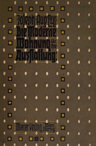 Cover of Die moderne Wohnung und ihre Ausstattung