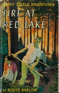 Cover of Fire at Red Lake Sandy Steele Adventures #4
