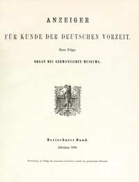 Cover of Anzeiger für Kunde der deutschen Vorzeit (1866) Neue Folge. Dreizehnter Band.