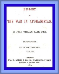 Cover of History of the War in Afghanistan, Vol. 3 (of 3) Third Edition