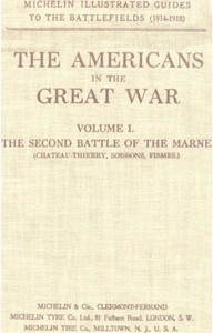 Cover of The Americans in the Great War; v 1. The Second Battle of the Marne (Château-Thierry, Soissons, Fismes)