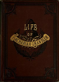 Cover of Zachariah Chandler: An Outline Sketch of His Life and Public Services