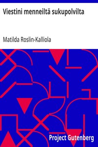 Cover of Viestini menneiltä sukupolvilta