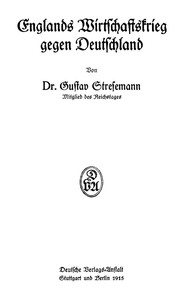 Cover of Englands Wirtschaftskrieg gegen Deutschland