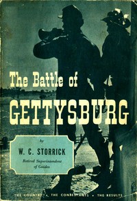Cover of The Battle of Gettysburg: The Country, the Contestants, the Results