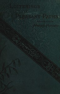 Cover of Loitering in Pleasant Paths