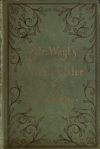 Cover of Mr. Wayt's Wife's Sister