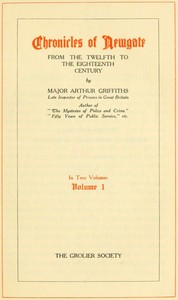 Cover of Chronicles of Newgate, Vol. 2 From the eighteenth century to its demolition