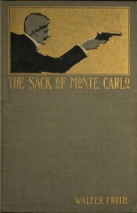 Cover of The Sack of Monte Carlo: An Adventure of To-day