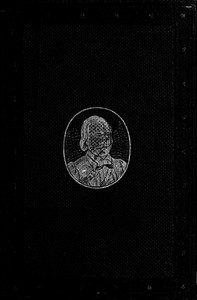 Cover of The Life of General Garibaldi Translated from his private papers; with the history of his splendid exploits in Rome, Lombardy, Sicily and Naples, to the present time.