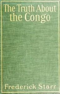 Cover of The Truth About the Congo: The Chicago Tribune Articles