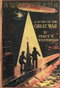 Cover of A Sub. of the R.N.R.: A Story of the Great War