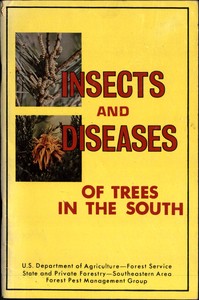 Cover of Insects and Diseases of Trees in the South